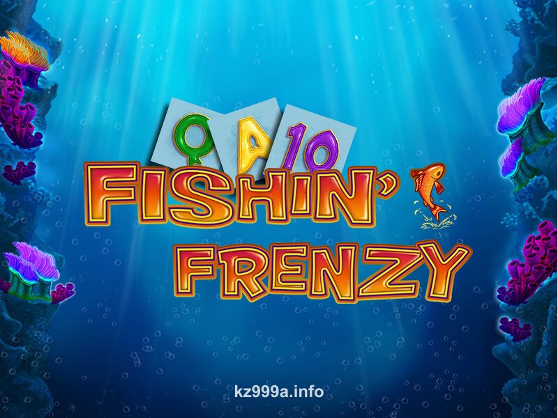 Fishin Frenzy kz999